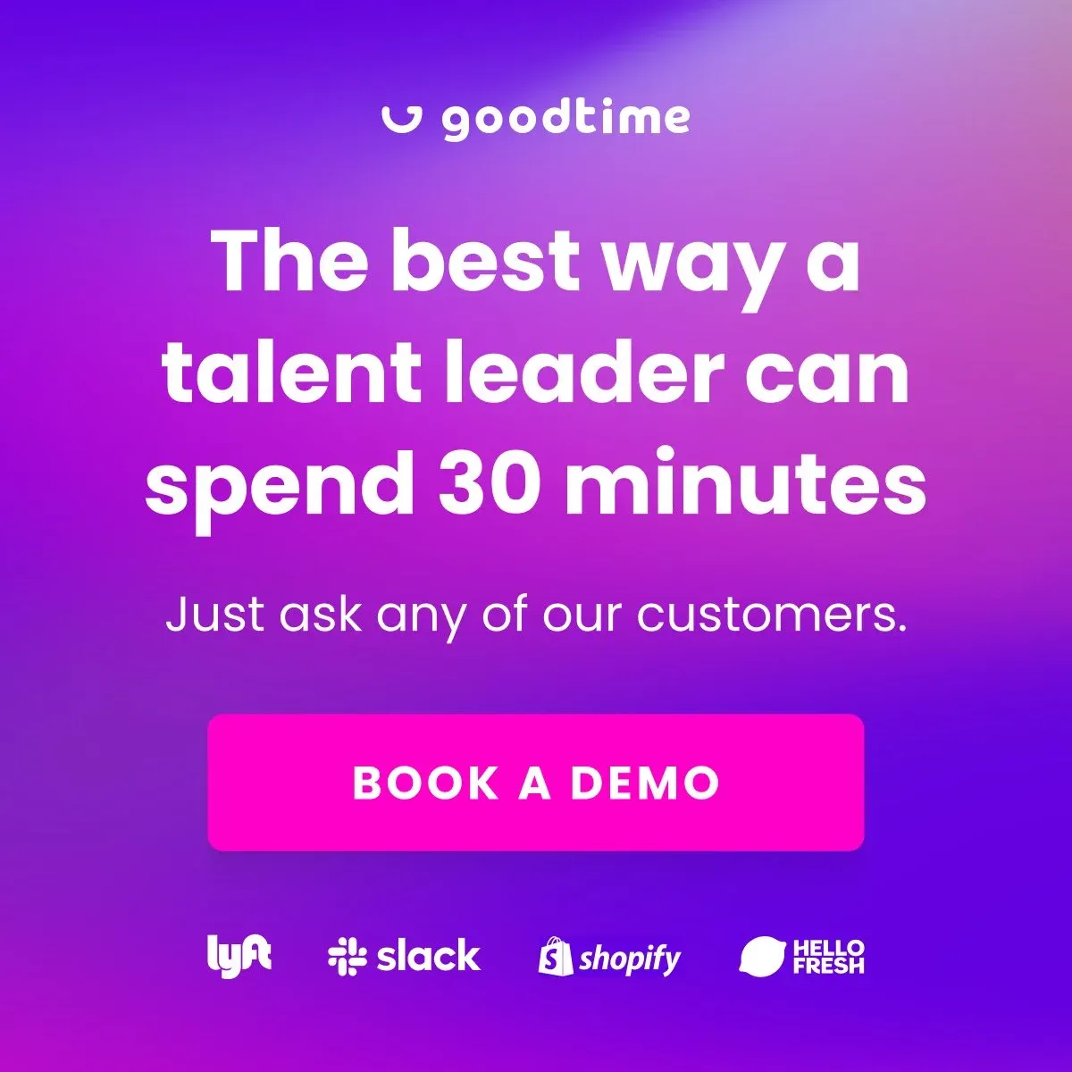 Ad: “The best way a talent leader can spend 30 minutes” with customer logos