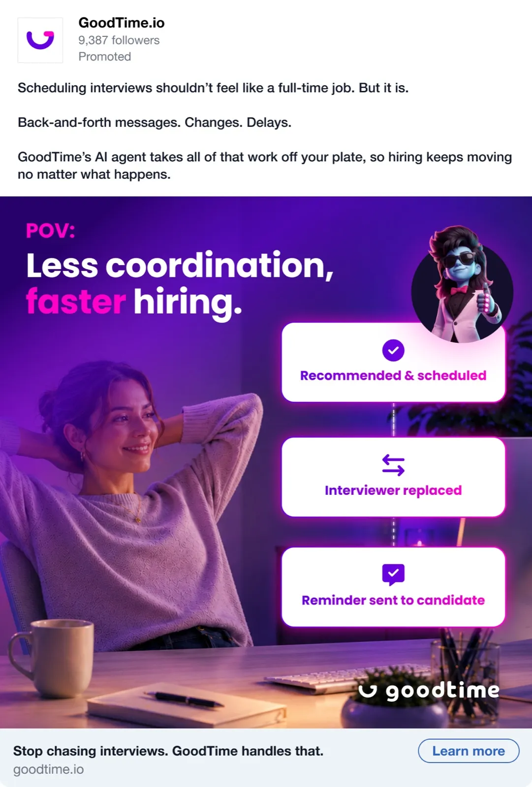 LinkedIn ad: “Less coordination, faster hiring”
